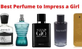 Top 10 Best Perfume to Impress a Girl